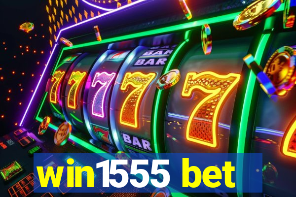 win1555 bet